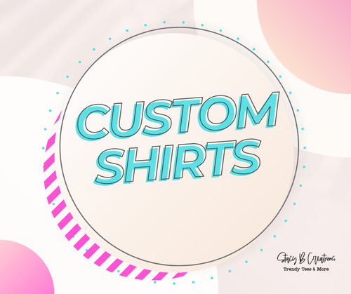 Custom T-shirt